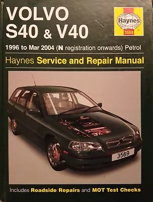 Haynes Manual 3569 Volvo S40 & V40 1996 To March 2004 Hardback Service & Repair • $8.84