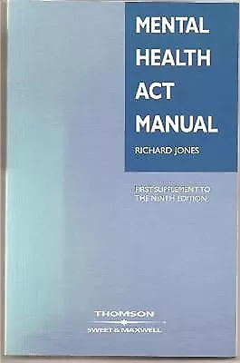 Mental Health Act Manual 1st Supplement Jones Richard Used; Good Book • £3.01