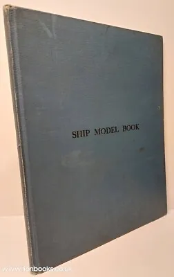£30 • Buy Ship Model Book - How To Build And Rig Model Ships - Douglas