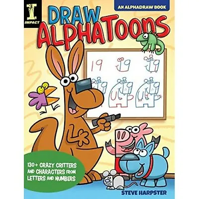 £11.75 • Buy Draw Alphatoons: Crazy Critters And Characters From Let - Paperback NEW Harpster
