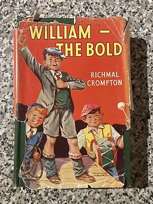 £10 • Buy William The Bold, Richmal Crompton, 1950, 1st Edition