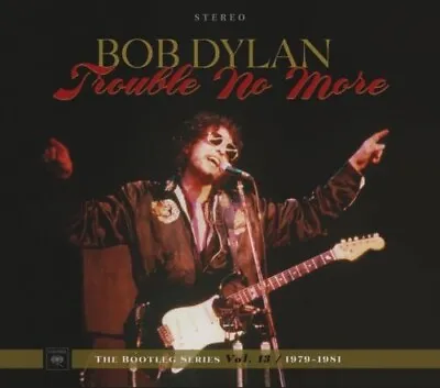 Bob Dylan - Trouble No More Bootleg Series Vol. 13 [2 Cd] New & Sealed • £9.90