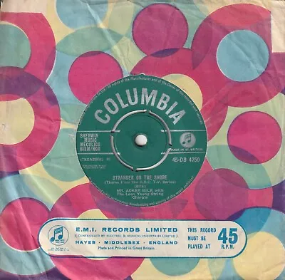 Acker Bilk - Stranger On The Shore (Columbia 1961) 7  Single GREEN LABEL • £1.25