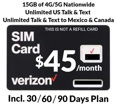 Verizon Prepaid $45 Unlimited Talk Text 15GB 5G Data Plan For 30/60/90 Days New • $33.25