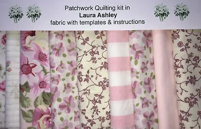 PATCHWORK KIT LAURA ASHLEY CLEMATIS 80 X 4 1/2  Pieces +INSTRUCTIONS & TEMPLATES • £12.50