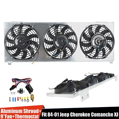 Aluminum Shroud 3x 9 Fan+Thermostat For Radiator 84-01 Jeep Cherokee XJ Comanche • $82.99