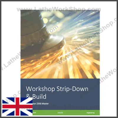 Colchester Master 2500 Machine Stripdown Manual • £47