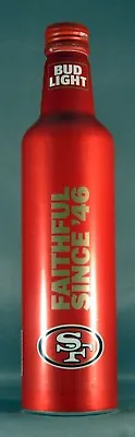 $4.99 • Buy BUD LIGHT Aluminum Red Bottle KICKOFF 2017 San FRANCISCO 49ers Forty Niners