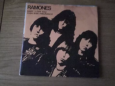 Ramones P/S 45 Baby I Love You • £2.99