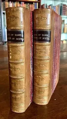 1873 LIFE OF MARY QUEEN OF SCOTS 2 X Volume Set FINE LEATHER BINDINGS • $161.64
