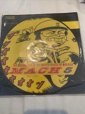 £6.50 • Buy The Presidents Of The United States Of America – Mach 5 7  Picture Disc Record