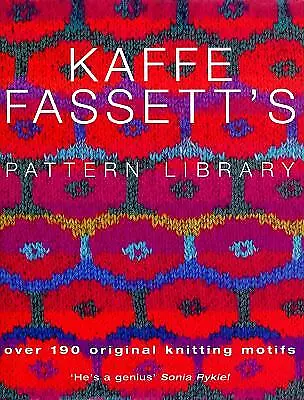 Kaffe Fassett's Pattern Library By Kaffe Fassett (Hardcover 2003) • £21.56