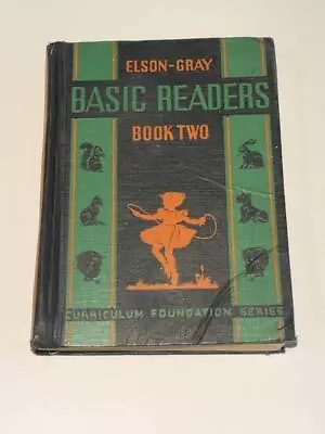 Elson Gray Basic Readers Book Two Curriculum Series 1936 • $6.99