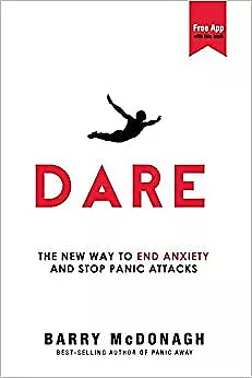 Dare: The New Way To End Anxiety And Stop Panic Attacks • £17.98