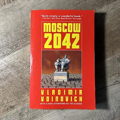 Moscow - 2042 Paperback Vladimir Voinovich War Putin Future Russia • $7.50