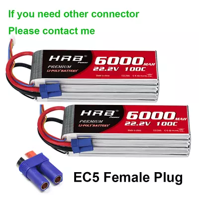 £178.99 • Buy 2pcs HRB 22.2V 6S 6000mAh EC5 100C LiPo Battery For RC Helicopter Drone Truck