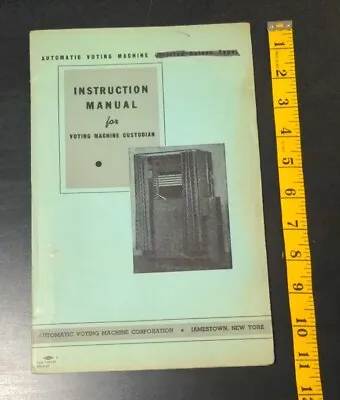 Vintage Voting Machine Instruction Manual C. 1960's Automatic Voting Machine Co. • $39.99