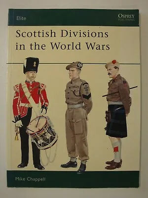 £7.50 • Buy Osprey, Scottish Divisions In The World Wars: Gallipoli, Highland Division D-Day