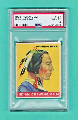 1933 R73 Goudey Indian Gum Card #157 - RUSHING BEAR - Series 216 - PSA 4 - VG-EX • $74.99