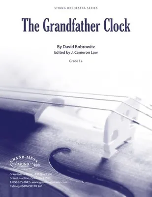 The Grandfather Clock So1 Score/Parts Book • $100