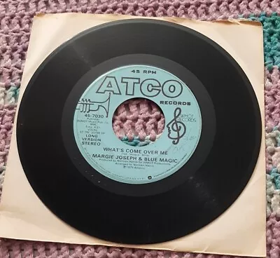 Margie Joseph & Blue Magic 45 What's Come Over Me 1975 ATCO 45-7030 Vg+ • $11.77