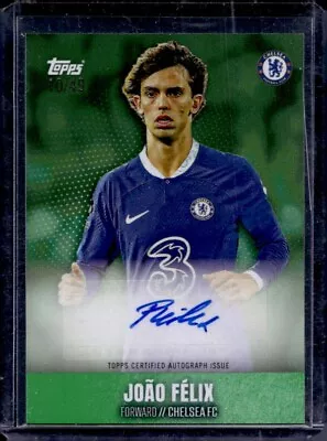 Topps Chelsea Team Set 2022/23 Joao Felix Chelsea Green Autograph 10/49 • £8.50