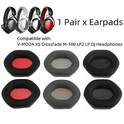 $7.46 • Buy 1 Pair Headphone Soft Ear Pads For V-MODA XS Crossfade M-100 LP2 LP DJ Headset