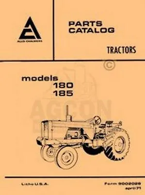$23.66 • Buy Allis Chalmers 180 Diesel And 185 Tractors Parts Catalog Manual