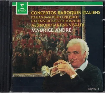 Concertos Baroques Italiens - Maurice Andre - Vivaldi / Tartini / Albinoni - CD • $6.75