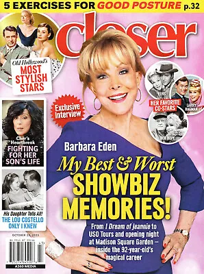 CLOSER Magazine October 23 2023 Barbara Eden Cher Lou Costello Hayley Mills • $20