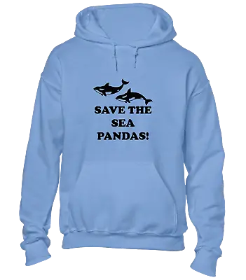 Save The Sea Pandas Hoody Hoodie Funny Joke Animal Killer Whale Design Premium • £16.99