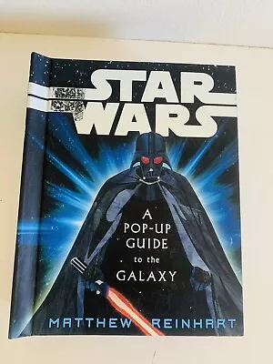 Star Wars: A Pop-Up Guide To The Galaxy Book Matthew Reinhart • $19