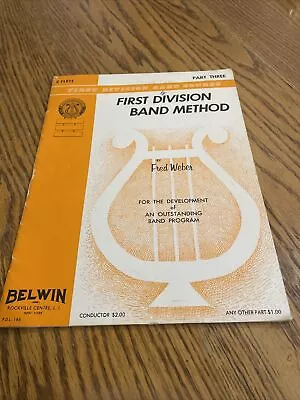 Fred Weber Horn F Sheet Music Book III First Div Band Method 32 Pgs 1964 Vintage • $11