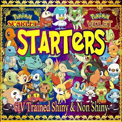 Pokemon Scarlet And Violet Starters 6IV ✨ Shiny ✨ & Non Shiny Battle Ready • $11.99