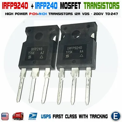 1 Pair IRFP9240 + IRFP240 MOSFET Transistor 12A 200V TO-247 Power USA • $8.43