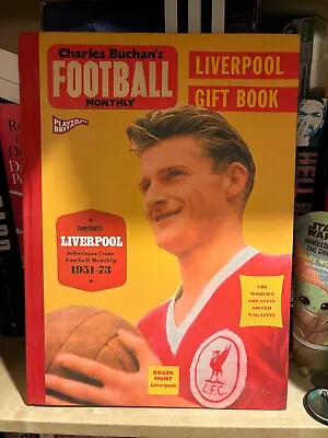 Charles Buchan’s Football Montly Liverpool Gift Book Hardback Used Condition • £1