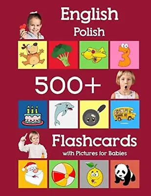 English Polish 500 Flashcards With Pictures For Babies Learning Homeschool Fr... • £14.28