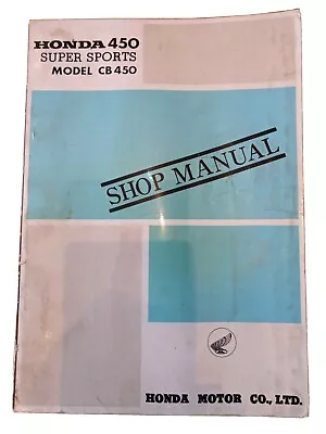 Honda 450 Super Sports CB 450 Shop Manual - Possibly Original!  • $17.42