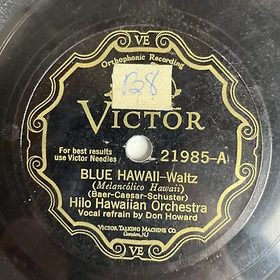 10  78 RPM-Hilo Hawaiian Orchestra-Blue Hawaii/Sparking Waters Of Waikiki/21985 • $10