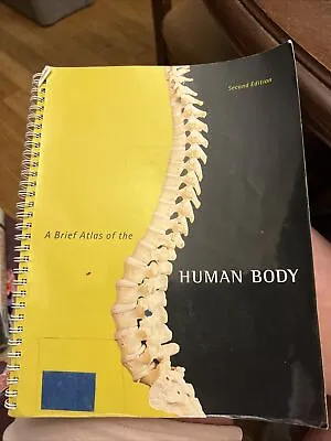 A Brief Atlas Of The Human Body By Jon Mallatt Matt Hutchinson Elaine... • $9.99