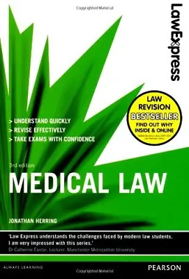 Law Express: Medical Law (revision Guide)-Jonathan Herring 9781 • £3.09