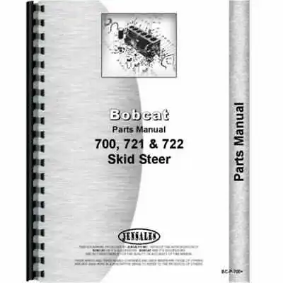 $102.24 • Buy Parts Manual - 700 721 722 Fits Bobcat 721 722 700 