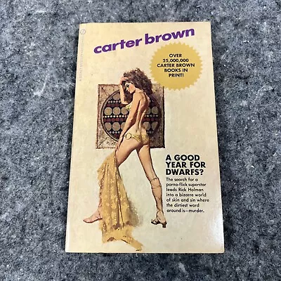 A Good Year For Dwarfs? Carter Brown Signet P4320 First Printing Aug 1970 • $12