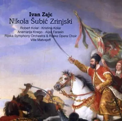 Ivan Zajc Ivan Zajc: Nikola Subic Zrinjski (CD) Album (UK IMPORT) • $37.36