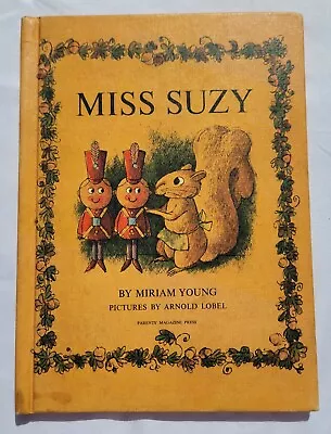 Miss Suzy By Miriam Young  Vintage 1964 Children's Book Lobel Squirrel Rare • $22.99