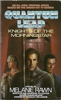  Quantum Leap : Knights Of The Morning Star McConnell Ashley & Rawn Melanie  • £2.38