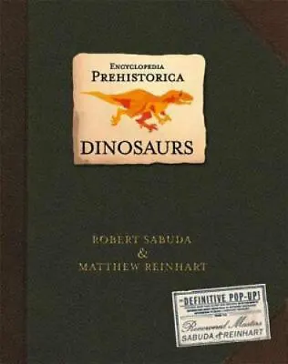 $6.29 • Buy Encyclopedia Prehistorica Dinosaurs : The Definitive Pop-Up By Sabuda, Robert