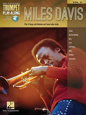 Miles Davis For Trumpet Play-Along Vol 6 Sheet Music 8 Songs Book Online Audio • $16.99