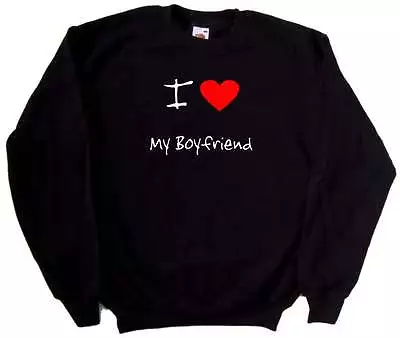 I Love Heart My Boyfriend Sweatshirt • $18.64