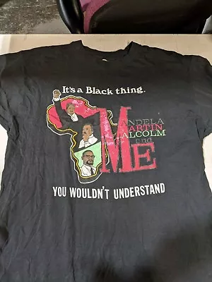 Vintage A Black Thing T Shirt Malcom X Martin Luther King Nelson Mandela L/XL • $30